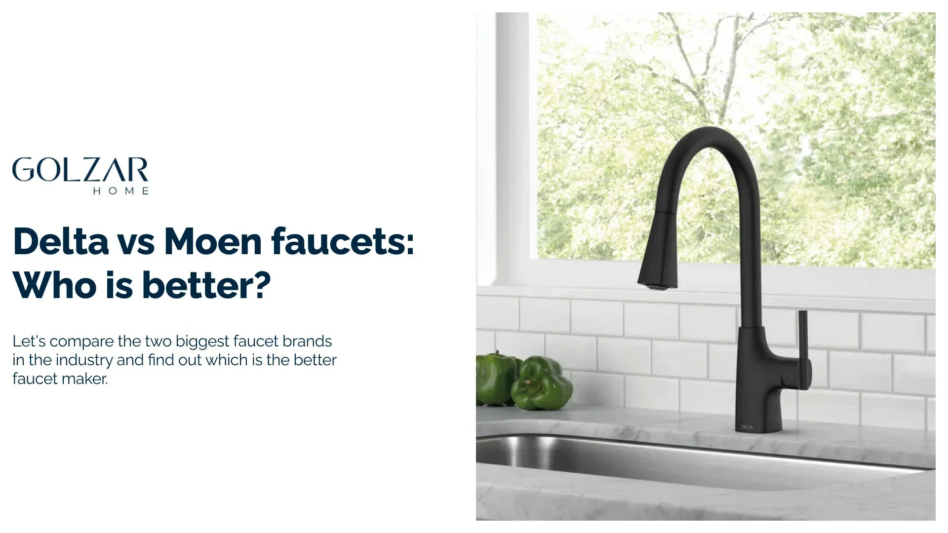 Delta vs Moen faucets: Who is better? – Golzar Home