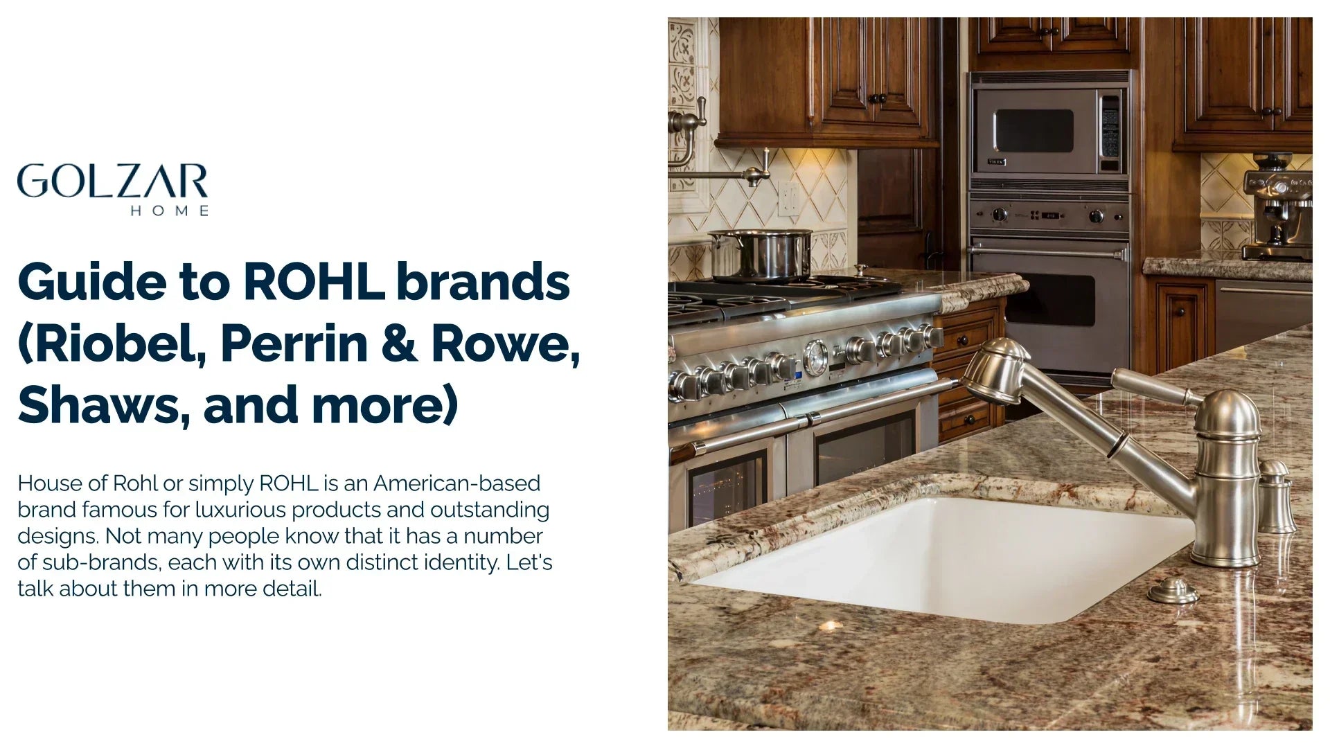 Guide to ROHL brands (Riobel, Perrin &amp; Rowe, Shaws, and more) – Golzar Home