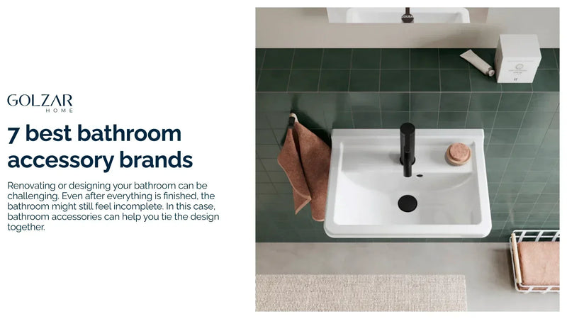 7 Best Bathroom Accessory Brands