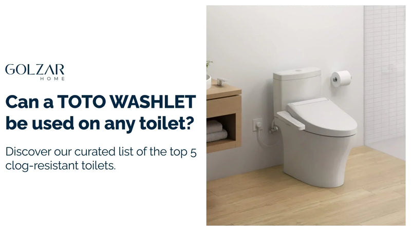 A modern bathroom with a white Toto Washlet toilet. Overlay text asks 'Can a TOTO WASHLET be used on any toilet?' and promotes 'top 5 clog-resistant toilets' from 'GOLZAR HOME'.