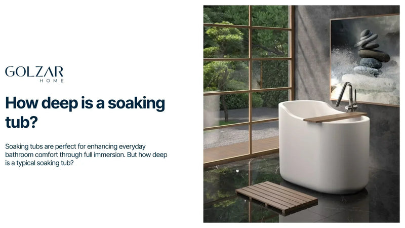 Golzar Home interior design graphic featuring a modern white soaking tub and a question about typical soaking tub depths.