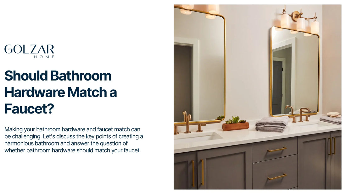 Should Bathroom Hardware Match a Faucet?