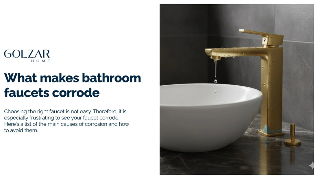 A close-up of a golden faucet with water droplets shows light corrosion near the base. The image illustrates an article about the corrosion of bathroom faucets.