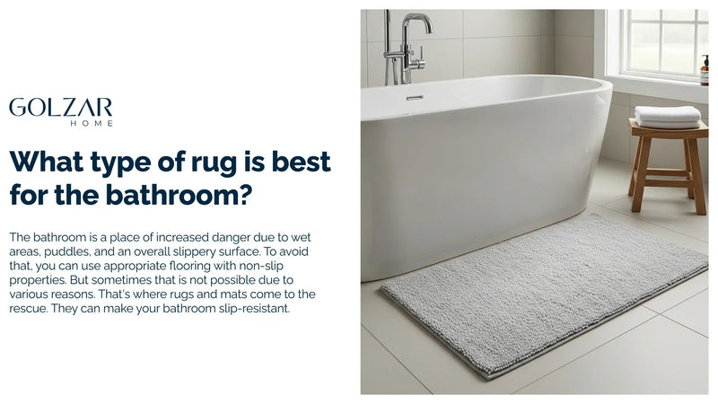 What type of rug is best for the bathroom?