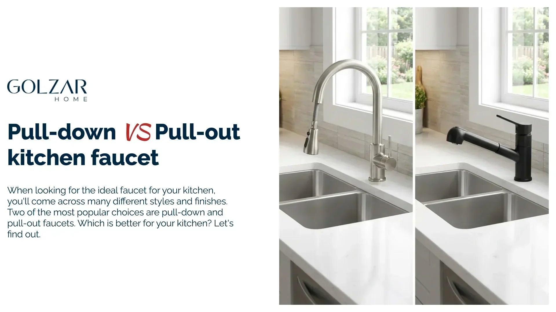 Which is better: a pull-down or pull-out kitchen faucet? – Golzar Home